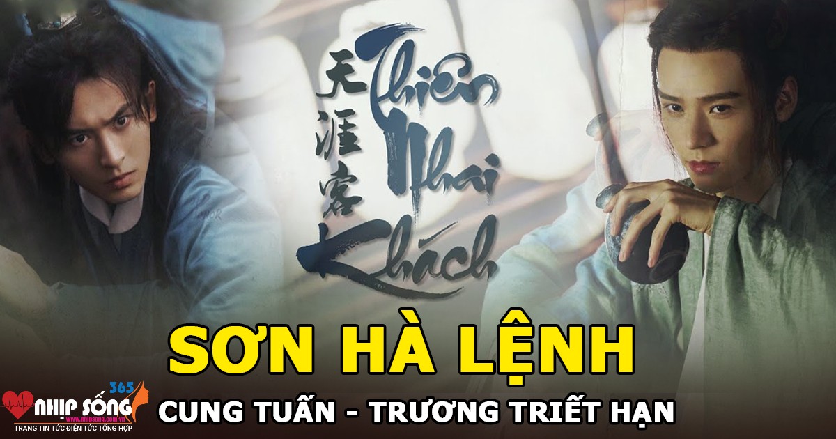 Cốt truyện đầy kịch tính của Sơn Hà Lệnh