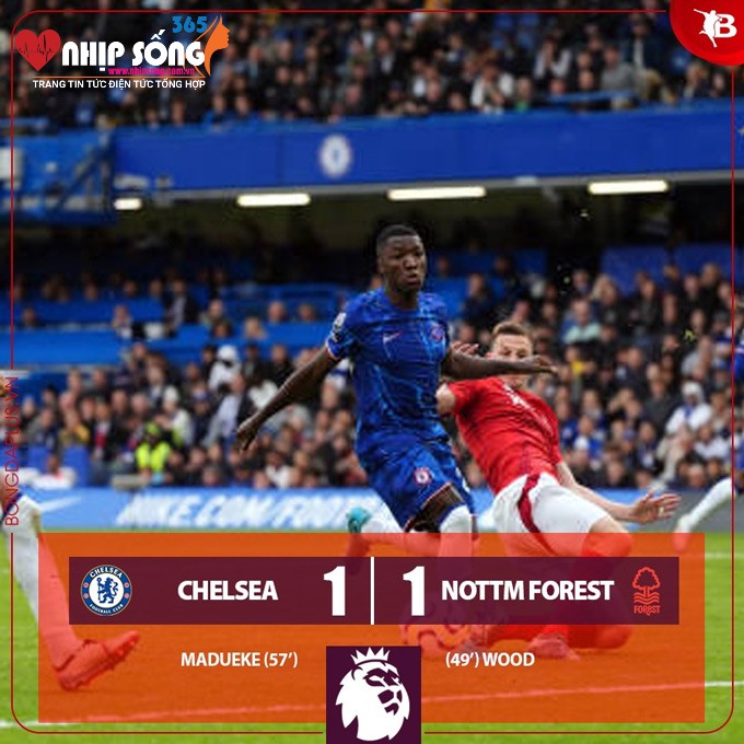 Kết quả Chelsea 1-1 Nottingham