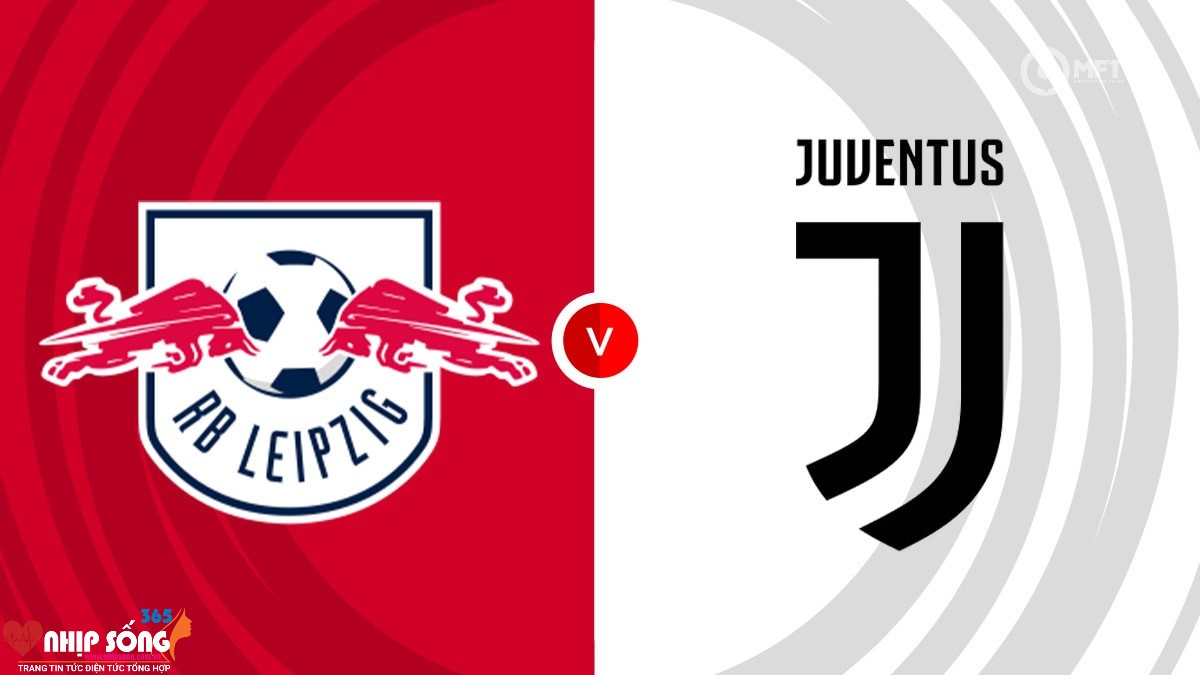 Trận đấu giữa RB Leipzig và Juventus