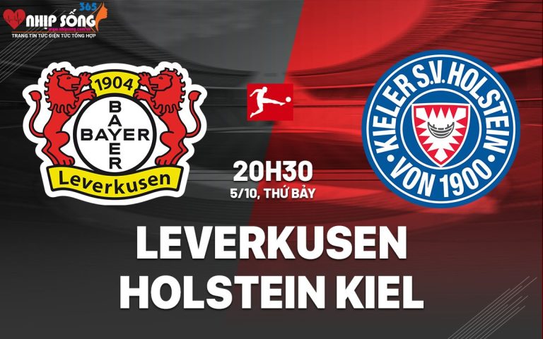 Nhận định Leverkusen vs Holstein Kiel